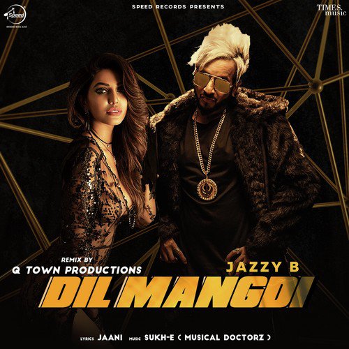 Dil Mangdi - Remix By Q Town Productions