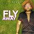 Fly Away