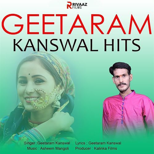 Geetaram Kanswal Hits
