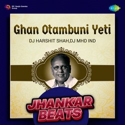 Ghan Otambuni Yeti - Jhankar Beats-EVEuQAJSfGQ