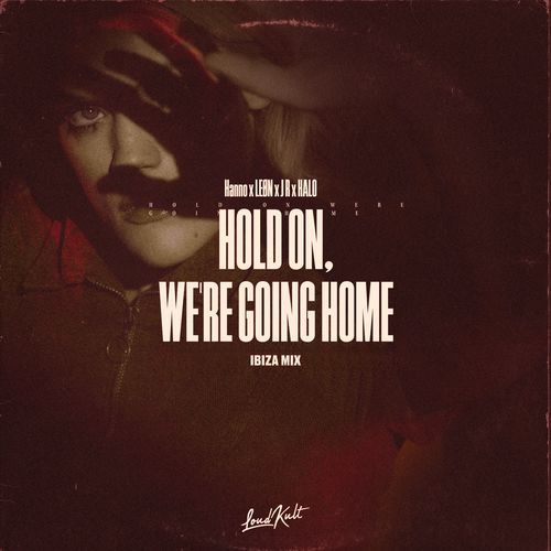 Hold On, We're Going Home (Ibiza Mix)_poster_image