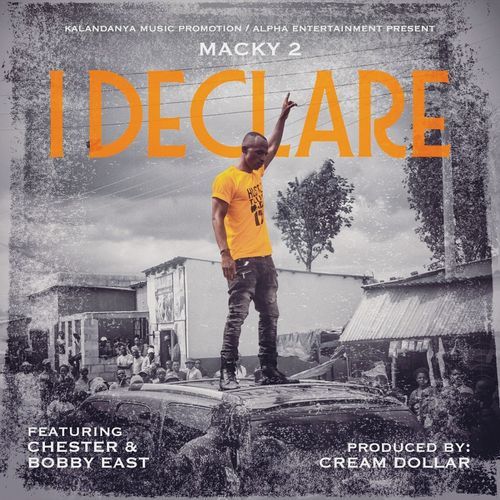 I Declare (feat. Chester & Bobby East)