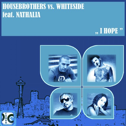 I Hope (Whiteside vs. Jorge Martin S Peak Time Mix)