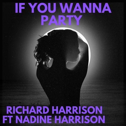 If You Wanna Party