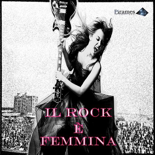 Il Rock e' Femmina
