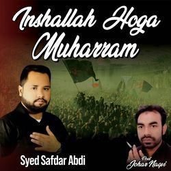Inshallah Hoga Muharram