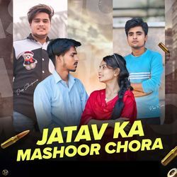 Jatav Ka Mashoor Chora-RD4IUhUHQEs