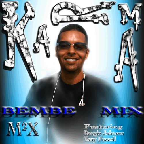 KARMA - BEMBE MIX