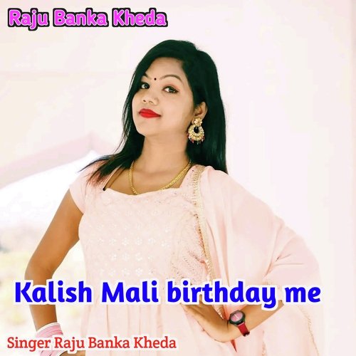 Kalaesh Mali Birthday Me