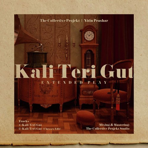 Kali Teri Gut (Chryses Edit)