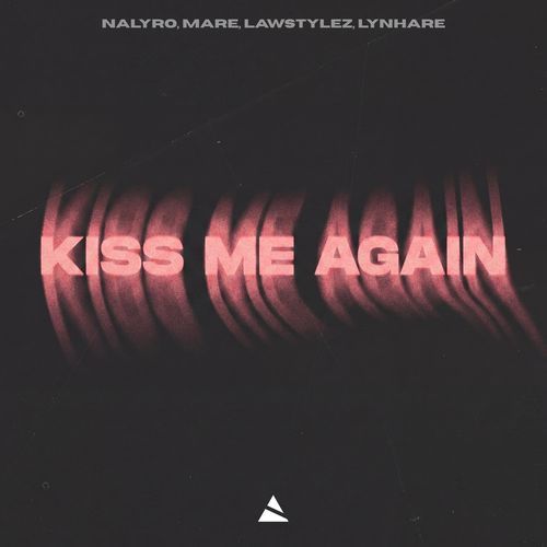 Kiss Me Again