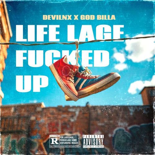 LIFE LAGE FUCKED UP (DEMON LURKING AROUND VOL.2)