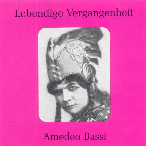 Lebendige Vergangenheit - Amedeo Bassi