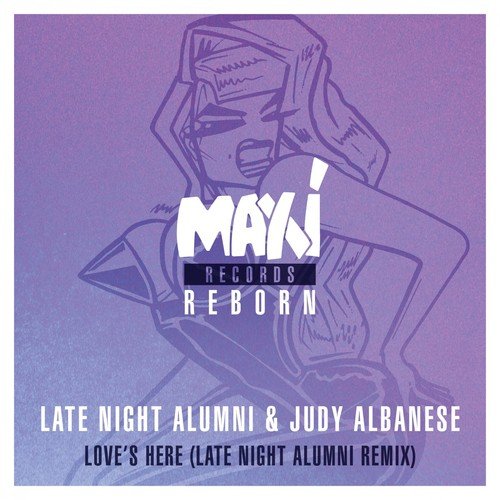 Love's Here (Late Night Alumni Remix)