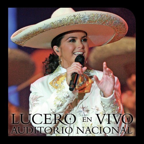 Árboles De La Barranca (En Vivo Auditorio Nacional) - Song Download from  Lucero En Vivo Auditorio Nacional @ JioSaavn