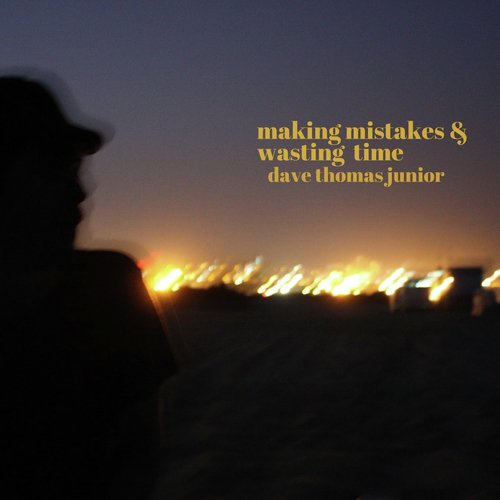 Making Mistakes & Wasting Time