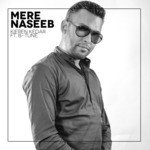 Mere Naseeb (feat. B-Tune)