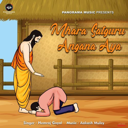 Mhara Satguru Angana Aya