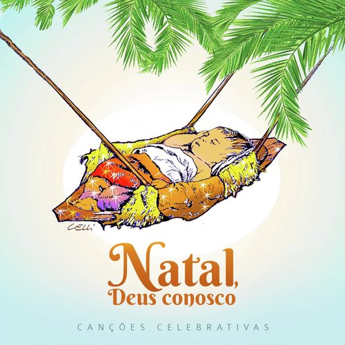 Natal, Deus Conosco (Canções Celebrativas)