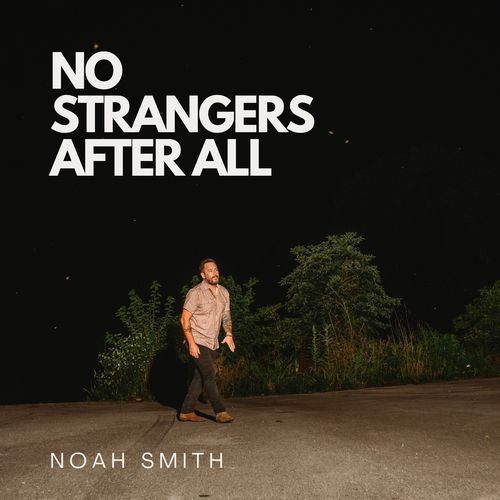 No Strangers After All