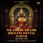 Om Shree Bhairi Bhavani Devyai Namah 108 Times Jaap
