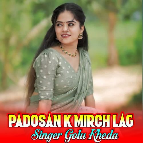 Padosan K Mirch Lag