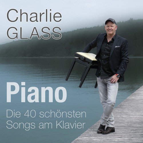 Piano - Die 40 schönsten Songs am Klavier