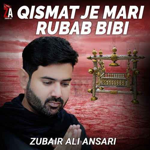 Qismat Je Mari Rubab Bibi