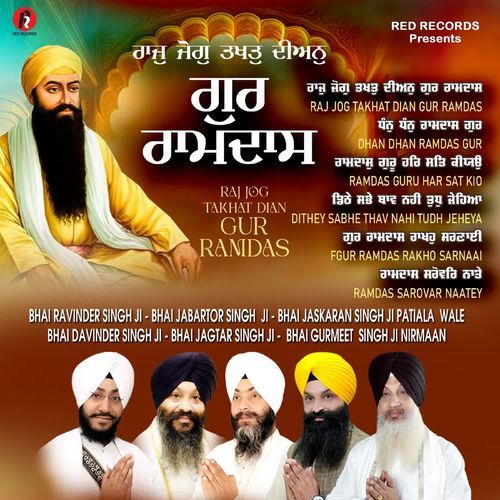 Raj Jog Takhat Diyan Guru Ram Das Gurbani Jukebox