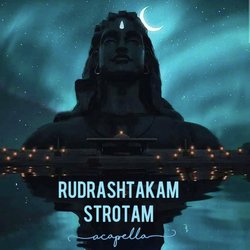 Rudrashtakam Strotam Acapella-FRhdVT5ZdQM