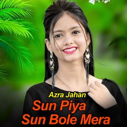 Sun Piya Sun Bole Mera-OgsSfR1-ZGs