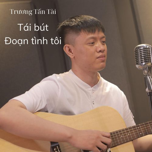 Tái Bút Đoạn Tình Tôi (Trương Tấn Tài Remix) (Vinahouse) cover art