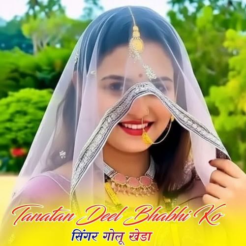 Tanatan Deel Bhabhi Ko