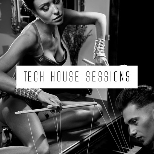 Tech House Sessions