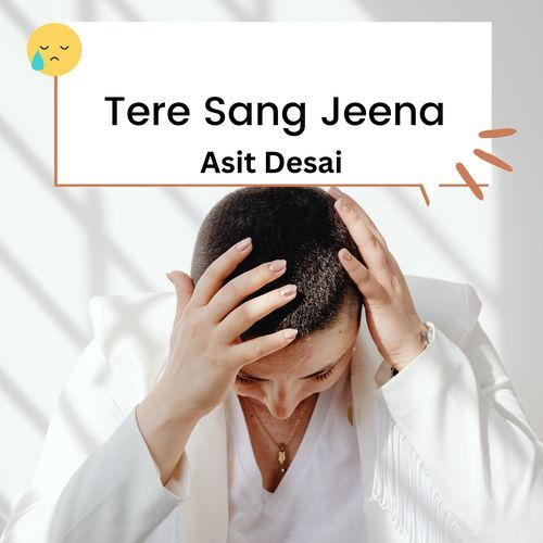 Tere Sang Jeena