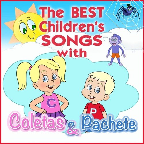 Paw Patrol - Song Download from The Children's Songs with Coletas & Pachete  @ JioSaavn