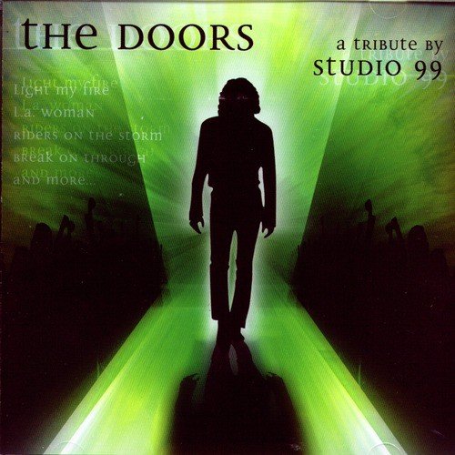 Been Down So Long Song Download The Doors A Tribute Song