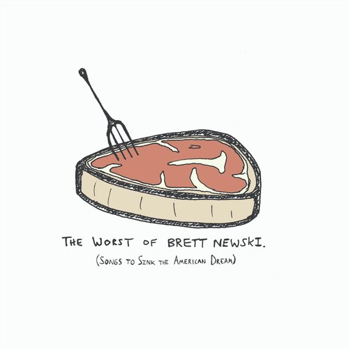 The Worst of Brett Newski - EP