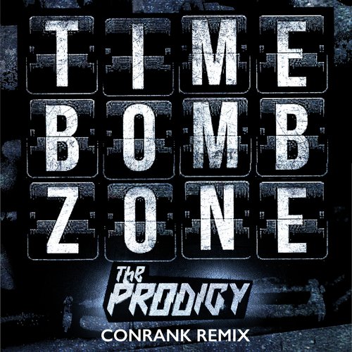 Timebomb Zone (Conrank Remix)