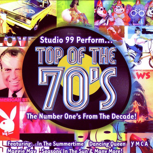 Top Of The 70's - Number Ones From The Decade