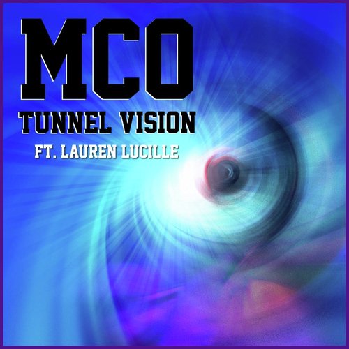 Tunnel Vision (feat. Lauren Lucille)