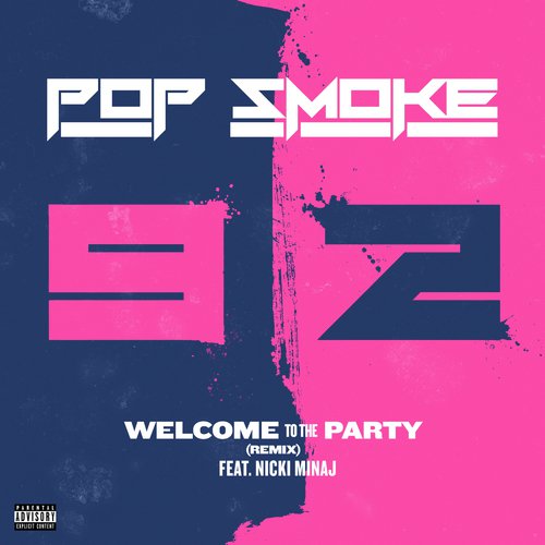 Welcome To The Party (Remix)_poster_image