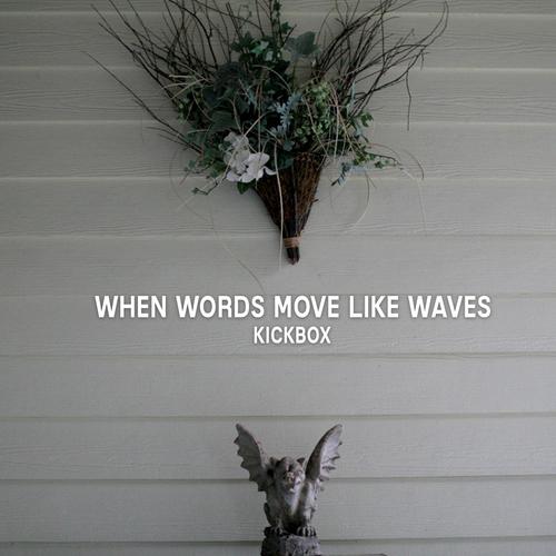 When Words Move Like Waves