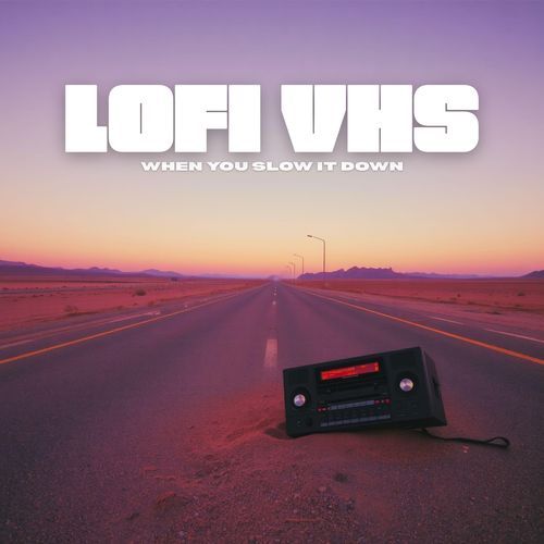 When You Slow It Down