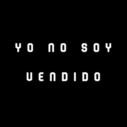 Yo No Soy Vendido (Rkt) (Remix) cover art