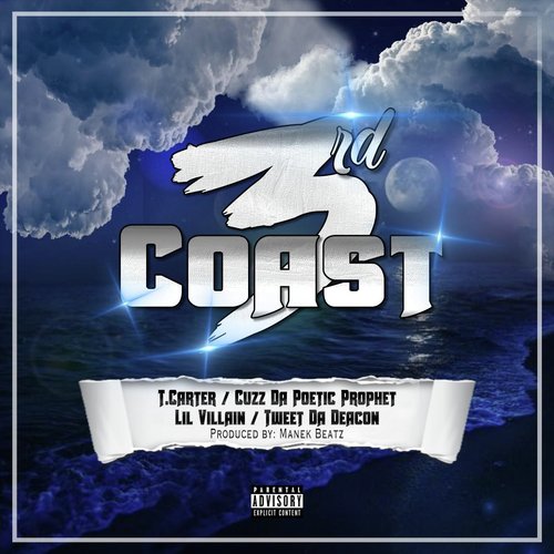 3rd Coast (feat. Lil Villain, T. Carter, Tweet da Deacon & Cuzz da Poetic Prophet) cover art