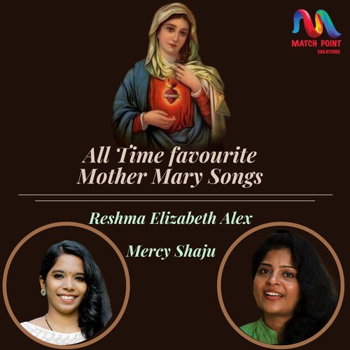 All Time Favourite Mother Mary Songs