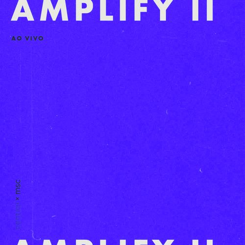 Amplify Vol. 2 (Ao Vivo)