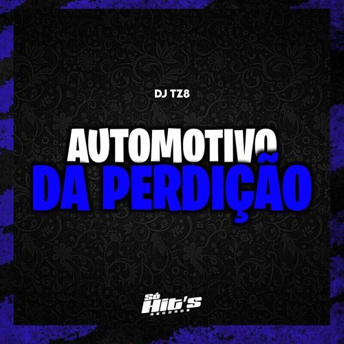 Automotivo da Perdição_poster_image