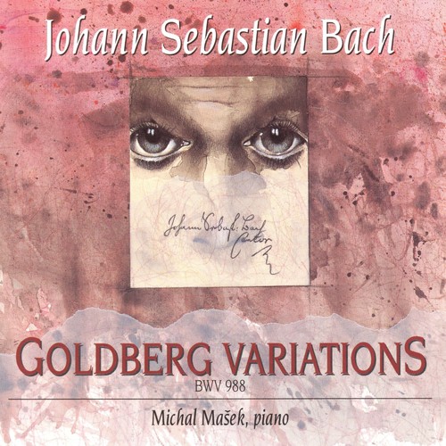 Bach: Goldberg-Variationen, BWV 988 &amp; 15 Inventions, BWV 772 - 786